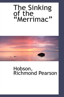 The Sinking of the ?Merrimac?