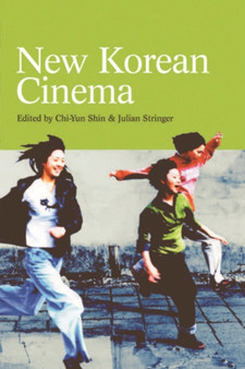 New Korean Cinema by Chi-Yun Shin - Hardback
