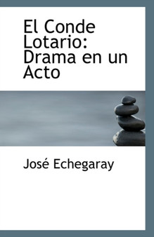 El Conde Lotario : Drama En Un Acto