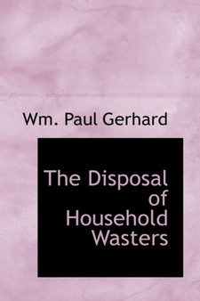 The Disposal of Household Wasters