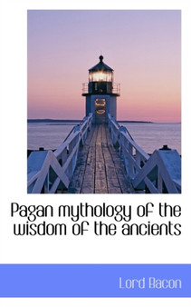 Pagan mythology of the wisdom of the ancients