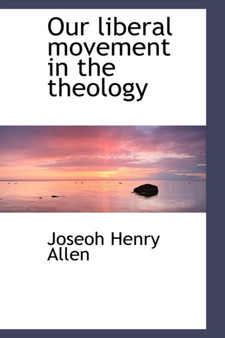 Our Liberal Movement in the Theology