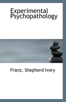 Experimental Psychopathology