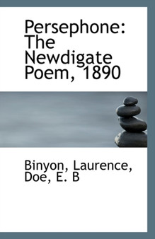 Persephone : The Newdigate Poem, 1890