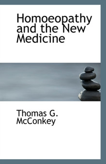Homoeopathy and the New Medicine