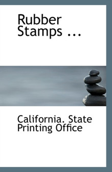 Rubber Stamps ...