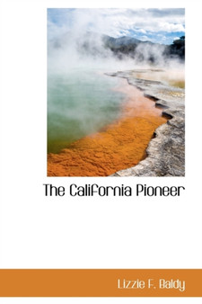 The California Pioneer