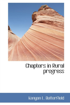 Chapters in Rural Progress