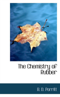 The Chemistry of Rubber