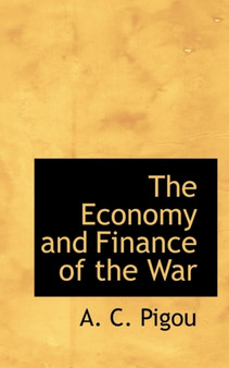 The Economy and Finance of the War