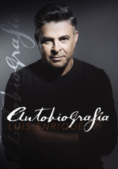 Autobiografia by Luis Enrique - Paperback