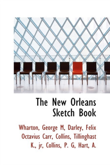 The New Orleans Sketch Book