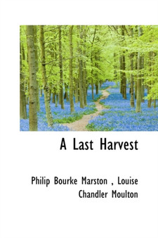 A Last Harvest