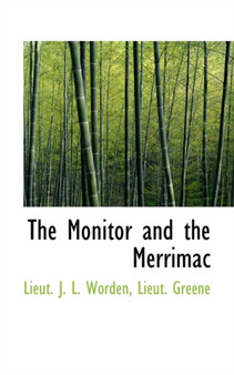 The Monitor and the Merrimac