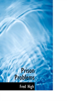 Prison Problems