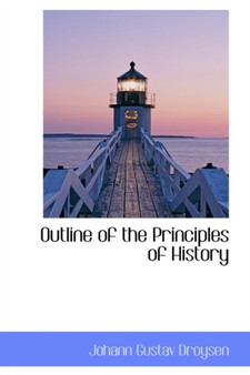 Outline of the Principles of History