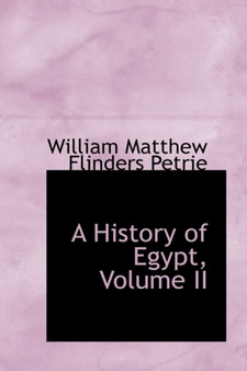 A History of Egypt, Volume II