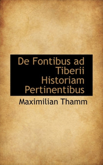 de Fontibus Ad Tiberii Historiam Pertinentibus