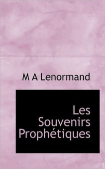 Les Souvenirs Prophetiques