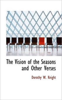 The Vision of the Seasons and Other Verses