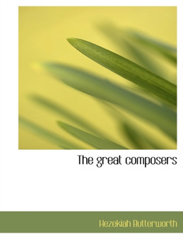 The Great Composers