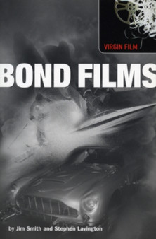 Bond Films by Steve Lavington - Hardback