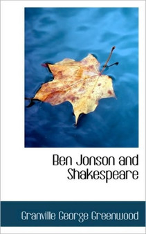 Ben Jonson and Shakespeare