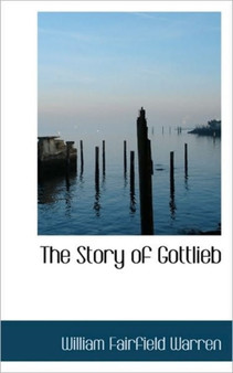 The Story of Gottlieb