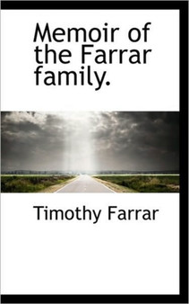 Memoir of the Farrar Family.