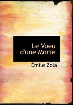 Le Voeu D'Une Morte