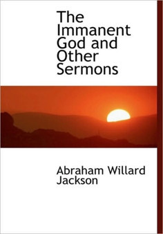The Immanent God and Other Sermons