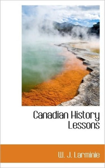 Canadian History Lessons