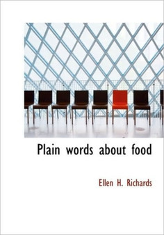 Plain Words about Food