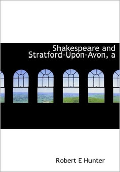 A Shakespeare and Stratford-Upon-Avon