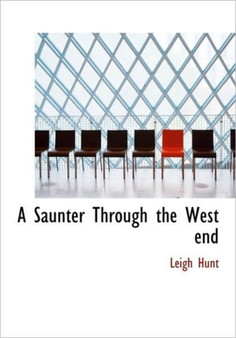 A Saunter Through the West End