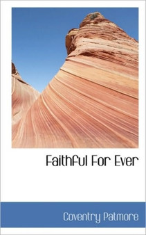 Faithful for Ever