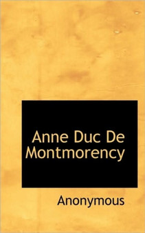 Anne Duc de Montmorency