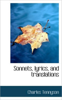 Sonnets, Lyrics, and Translations
