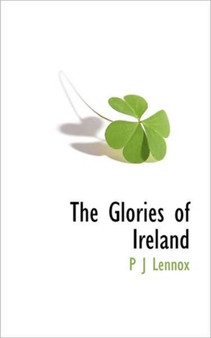 The Glories of Ireland
