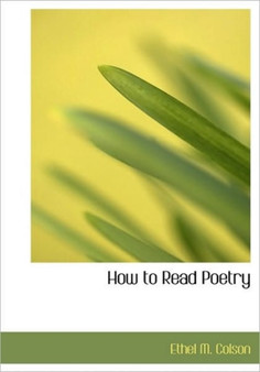 How to Read Poetry