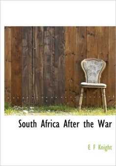 South Africa After the War