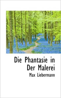 Die Phantasie in Der Malerei