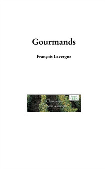 Gourmands by Francois Lavergne - Paperback