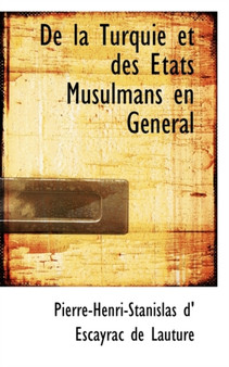 de La Turquie Et Des Tats Musulmans En G N Ral