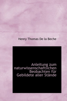 Anleitung Zum Naturwissenschaftlichen Beobachten F R Gebildete Aller St Nde