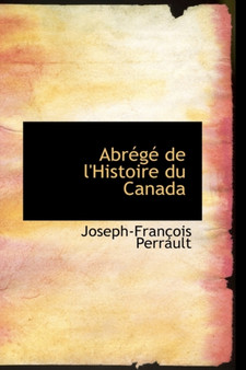 Abrege de L'Histoire Du Canada
