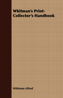 Whitman's Print-Collector's Handbook
