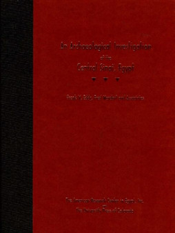 An Archaeological Investigation of the Central Sinai, Egypt