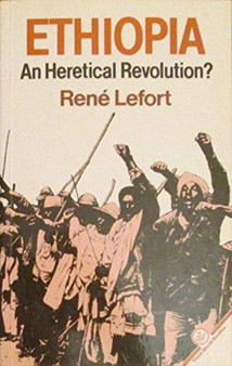 Ethiopia: An Heretical Revolution