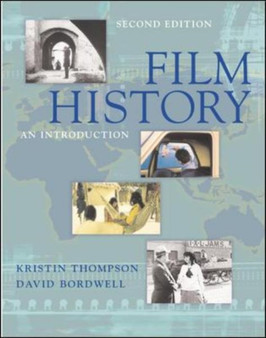 Film History : An Introduction by Kristin Thompson - Paperback